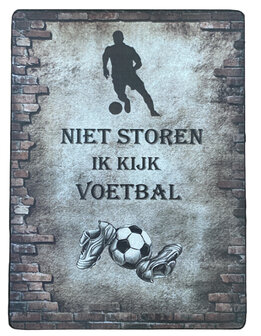 Bordje Niet storen ik kijk voetbal