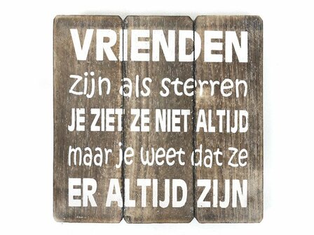 Vrienden zijn net als sterren houten bord