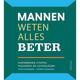 Boek Mannen Weten Alles Beter &ndash; humoristisch cadeau voor mannen