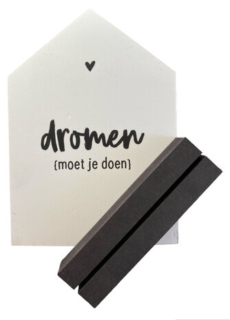 Dromen moet je doen